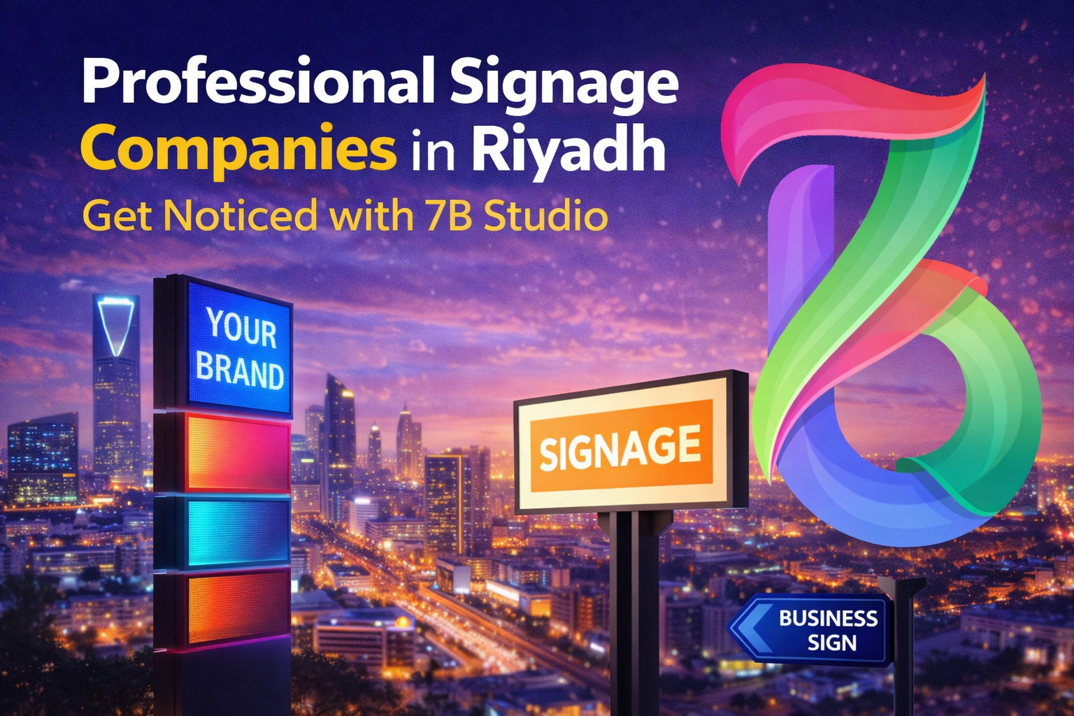 Professional Signage Companies in Riyadh